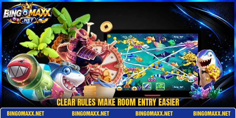 Clear rules make room entry easier