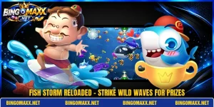 Fish Storm Reloaded - Strike Wild Waves For Prizes