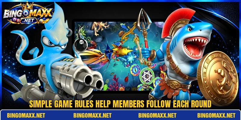 Simple game rules help members follow each round Simple game rules help members follow each round