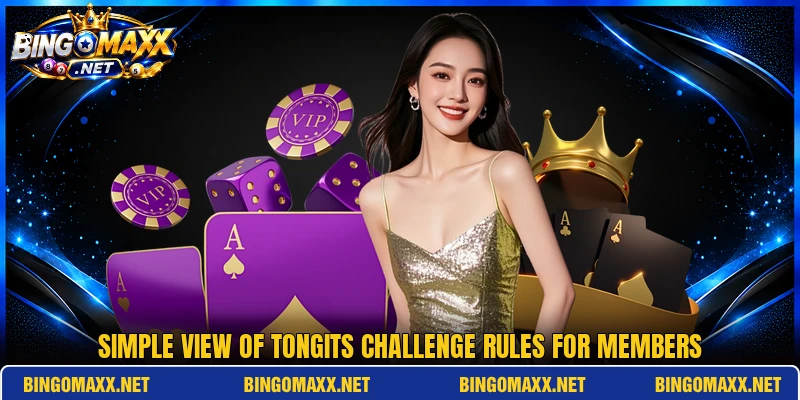 Simple view of tongits challenge rules for members